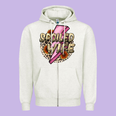 Spoiled Wife Mother's Day Zipper Hoodie Designed By Cowgirlartshop