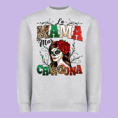 La Mama Mas Chingona Heavyweight Sweatshirt Designed By Texasbilliewilder