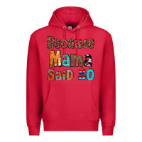 Cardinal Because Mama Said So Premium Hoodie - CowCowDesign