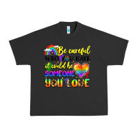 Pigment Black be careful who you hate it could be someone you Urban Heavy Tee - LillyAllenDesigns