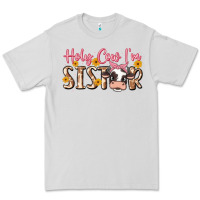 Dove Grey holy cow i'm sister Premium Tee - MaliasSmallBusiness