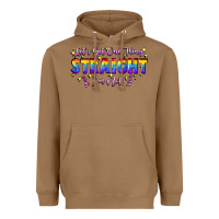 Toasted Coconut Let's get one thing straight i'm not Heavyweight Hoodie - FaDigitalArtStudio