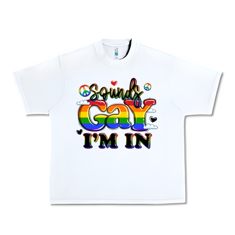 Sounds Gay I'm In Urban Heavy Tee by LillyAllenDesigns | Teevron