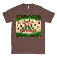 Chestnut just a girl who loves christmas tumbler Classic Tee - BundleAndBundleShop