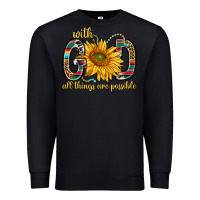 Black with god all things are possible with sunflower bbs Premium Sweatshirt - BundleAndBundleShop