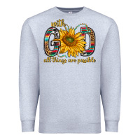 Heather Grey with god all things are possible with sunflower bbs Premium Sweatshirt - BundleAndBundleShop