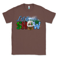 Chestnut let it snow Classic Tee - BundleAndBundleShop