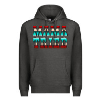 Charcoal Heather Mama Tried Serape Premium Hoodie - CowCowDesign