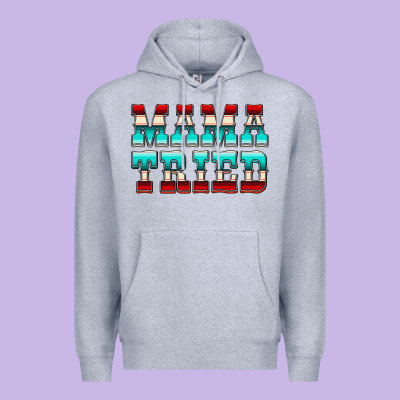 Mama Tried Serape Premium Hoodie Designed By Cowcowdesign