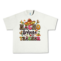 Pistachio nacho average teacher Urban Heavy Tee - LillyAllenDesigns