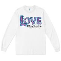 White love teacher life Long Sleeve Tee - Bettercallsaul