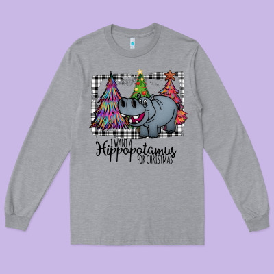 I Want Hippopotamus For Christmas Long Sleeve Tee Designed By Bettercallsaul