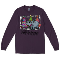 Plum I Want Hippopotamus For Christmas Long Sleeve Tee - Bettercallsaul