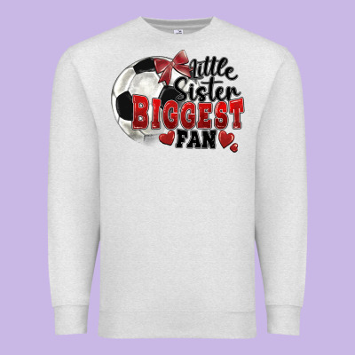 Little Sister Biggest Fan Soccer Premium Sweatshirt Designed By Fadigitalartstudio