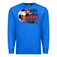 True Royal little sister biggest fan soccer Premium Sweatshirt - FaDigitalArtStudio