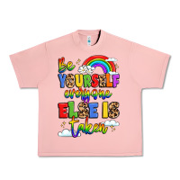 Salmon be yourself everyone else in taken Urban Heavy Tee - LillyAllenDesigns