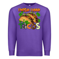 Purple I wish i had tacos St. Patrick's day Premium Sweatshirt - FaDigitalArtStudio