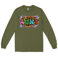 Army Green Best Aunt Ever! Long Sleeve Tee - Bettercallsaul