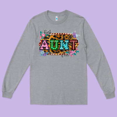 Best Aunt Ever! Long Sleeve Tee Designed By Bettercallsaul