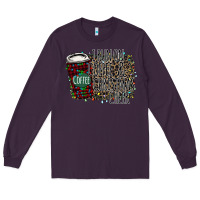 Plum I Run on Coffee and Christmas Cheer Long Sleeve Tee - Bettercallsaul