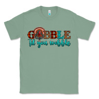 Sage gobble til you wobble Classic Tee - JahusDesignShop