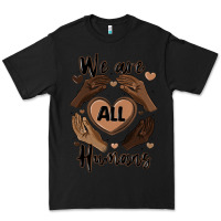Black we are all humans Premium Tee - MaliasSmallBusiness