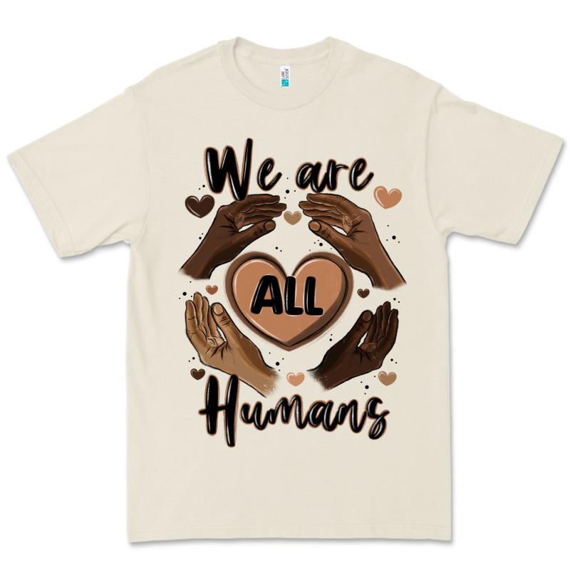 We Are All Humans Premium Tee by MaliasSmallBusiness | Teevron