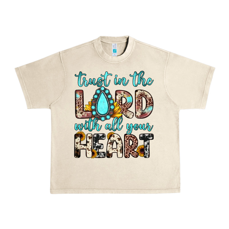 Trust In The Lord With All Your Heart Urban Heavy Tee by JahusDesignShop | Teevron