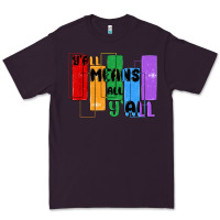 Plum y'all means all y'all Premium Tee - MaliasSmallBusiness