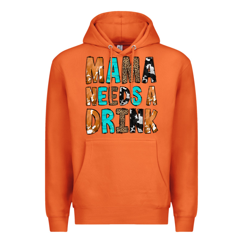 Mama Needs A Drink Premium Hoodie by CowCowDesign | Teevron