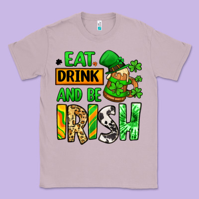 Eat Drink And Be Irish St. Patrick's Classic Tee Designed By Lillyallendesigns