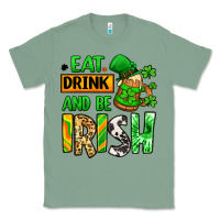 Sage Eat drink and be Irish St. Patrick's Classic Tee - LillyAllenDesigns