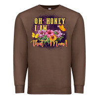 Chestnut Oh honey i am that mom Premium Sweatshirt - FaDigitalArtStudio