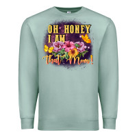 Seafoam Oh honey i am that mom Premium Sweatshirt - FaDigitalArtStudio