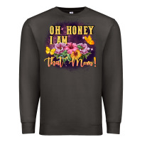 Smoke Oh honey i am that mom Premium Sweatshirt - FaDigitalArtStudio