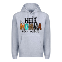 Heather Grey The Only Hell my Momma Ever Raised Premium Hoodie - CowCowDesign