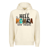 Sandshell The Only Hell my Momma Ever Raised Premium Hoodie - CowCowDesign