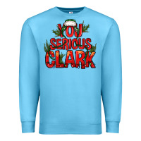 Ocean Blue you serious clark bbs Premium Sweatshirt - BundleAndBundleShop
