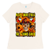 Bone Western Hell Was Full So I Came Back Ladies Tee - LillyAllenDesigns