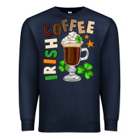 Navy Irish coffee St. Patrick's Day Premium Sweatshirt - FaDigitalArtStudio
