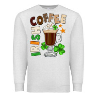 Oatmeal Heather Irish coffee St. Patrick's Day Premium Sweatshirt - FaDigitalArtStudio