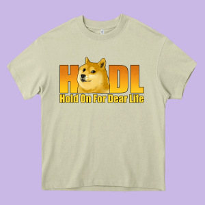 Hodl Hold On For Dear Life Dogecoin Heavy Core Tee Designed By Jasminsmagicworld