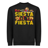 Black No Siesta Let's Fiesta Heavyweight Sweatshirt - texasbilliewilder