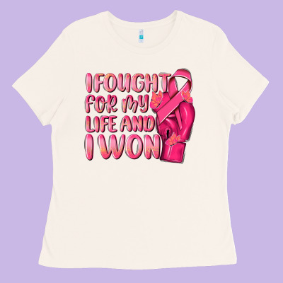 I Fought For My Life And I Won Ladies Tee Designed By Nancycooperartshop