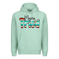 Seafoam Mama Tried Premium Hoodie - CowCowDesign