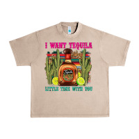 French Oak i want tequila little time with you Urban Heavy Tee - LillyAllenDesigns