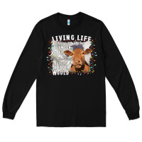 Black Between Jesus Take The Wheel I Wish A Heifer Would Long Sleeve Tee - Bettercallsaul