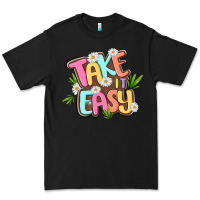 Black take it easy Premium Tee - MaliasSmallBusiness