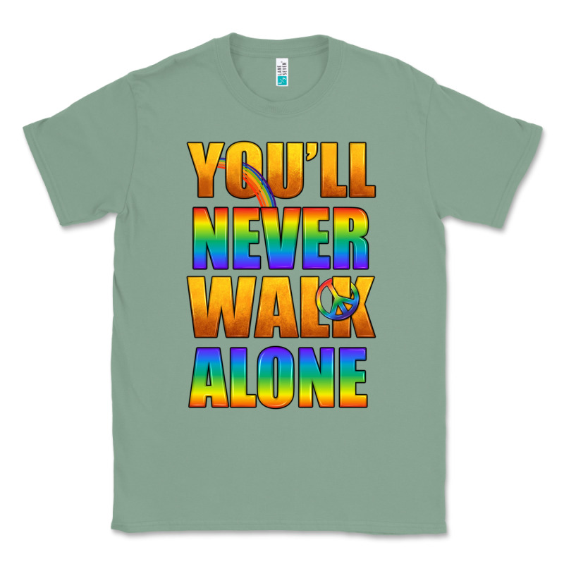 Lgbtq You'll Never Walk Alone With Peace Classic Tee by BundleAndBundleShop | Teevron