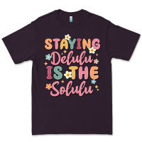 Plum staying delulu is the solulu Premium Tee - MaliasSmallBusiness